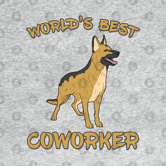 German Shepherd World's Best Coworker by DeesDeesigns